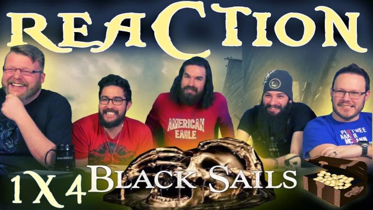 Black Sails 1×4 Reaction