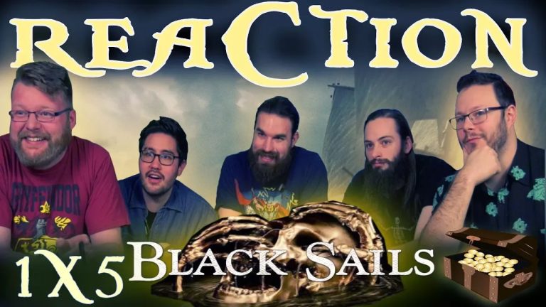 Black Sails 1×5 Reaction