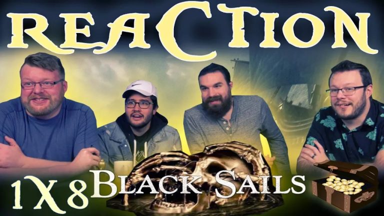 Black Sails 1×8 Reaction
