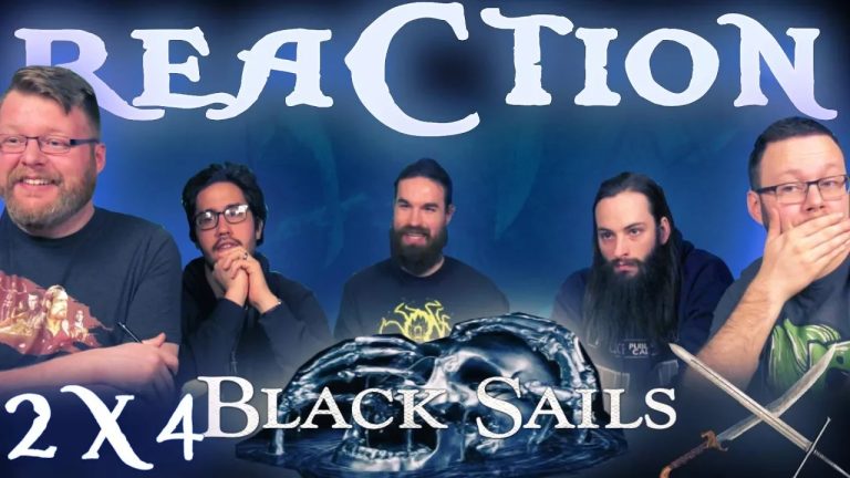 Black Sails 2×4 Reaction
