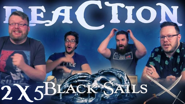 Black Sails 2×5 Reaction