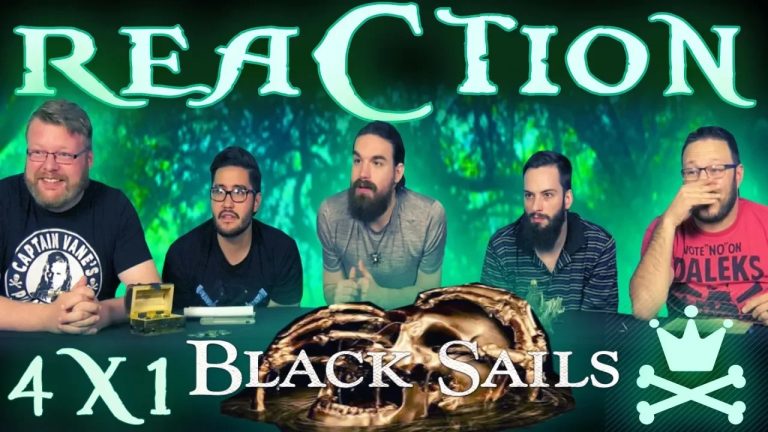 Black Sails 4x1 Reaction