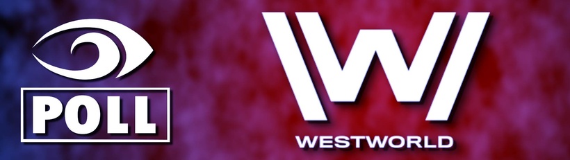 Westworld 3×6 – Poll!
