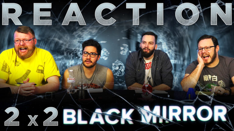 Black Mirror 2x2 Reaction