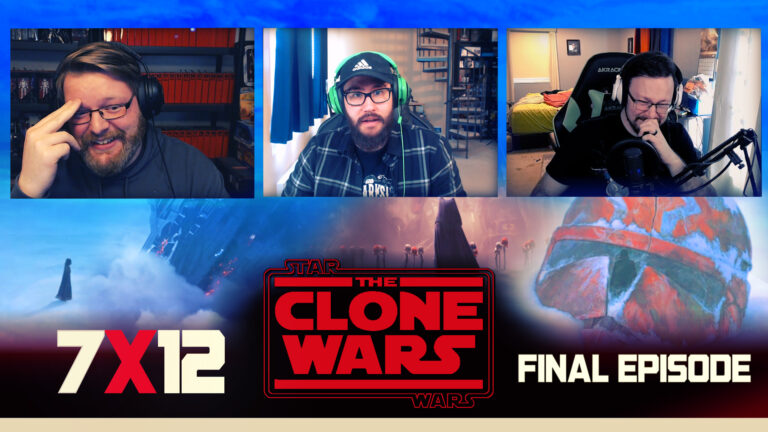 Star Wars The Clone Wars 134 7x12 Reaction