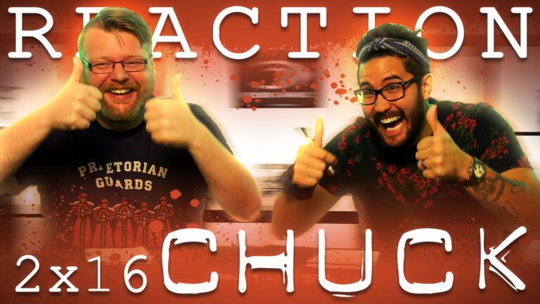 Chuck 2x16 Reaction