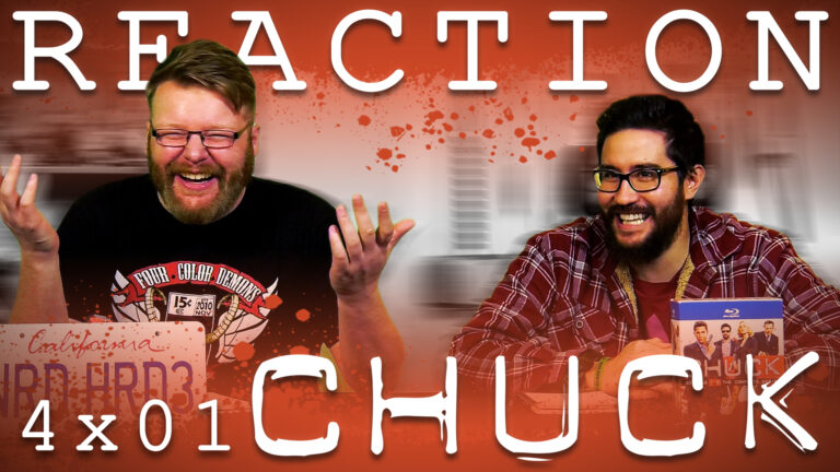 Chuck 4x1 Reaction