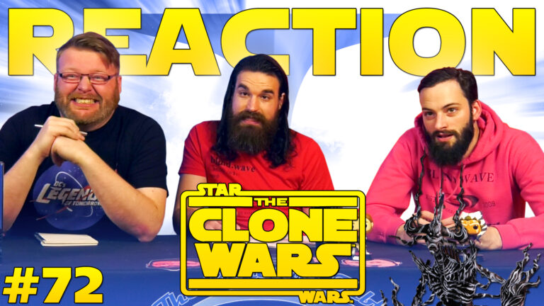 Star Wars: The Clone Wars 72 Reaction