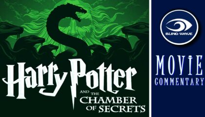Harry Potter and the Chamber of Secrets Movie Commentary