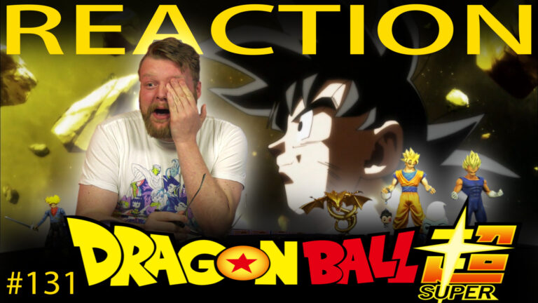Dragon Ball Super 131 (Sub) Reaction