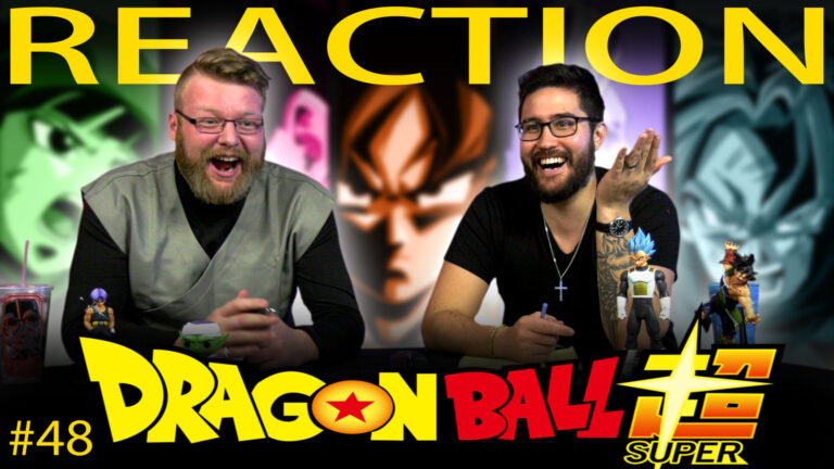 Dragon Ball Super 48 REACTION