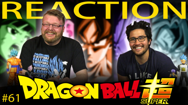 Dragon Ball Super 61 Reaction