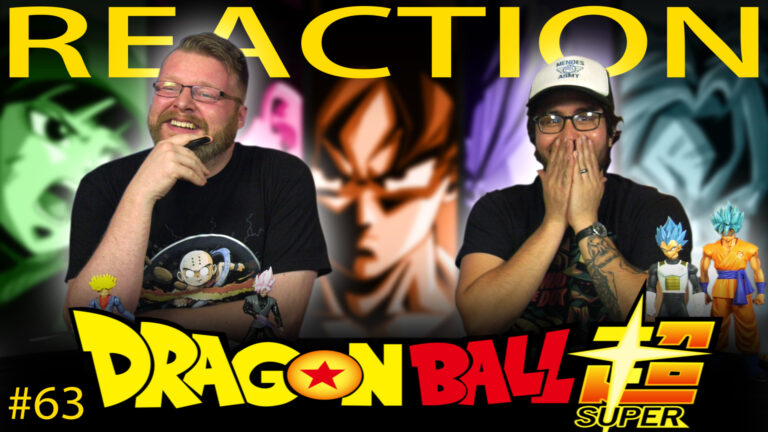 Dragon Ball Super 63 Reaction