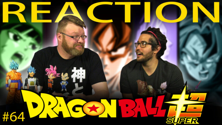 Dragon Ball Super 64 Reaction