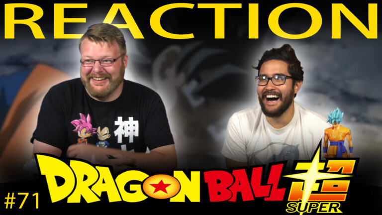 Dragon Ball Super 71 Reaction