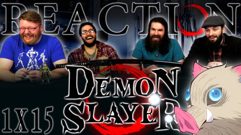 Demon Slayer 1x15 Reaction