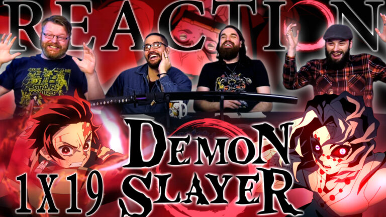 Demon Slayer 1x19 Reaction