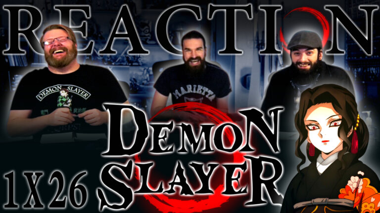Demon Slayer 1x26 Reaction