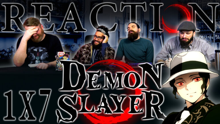Demon Slayer 1x7 Reaction