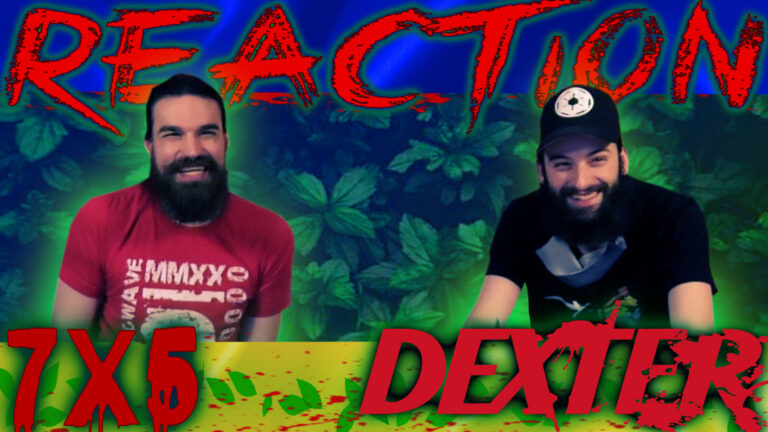 Dexter 7x5 Reaction