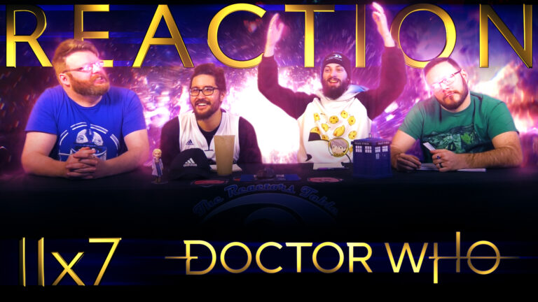 Doctor Who 11x7 Reaction