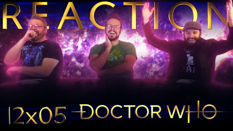 Doctor Who 12x5 Reaction