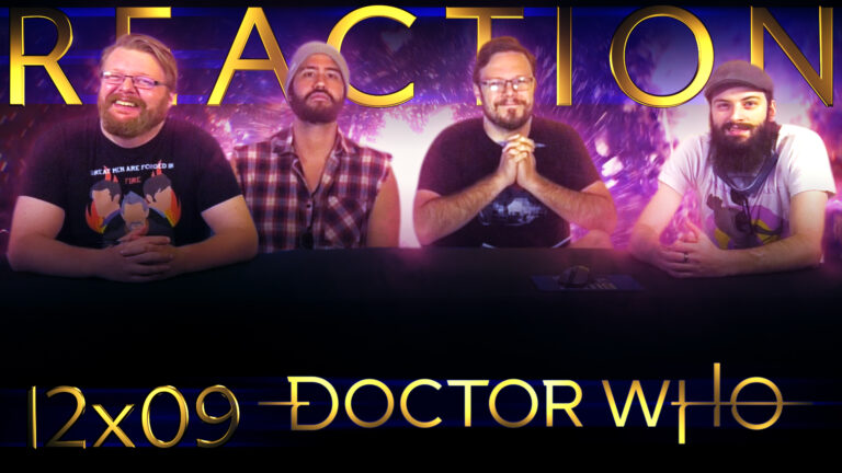 Doctor Who 12x9 Reaction