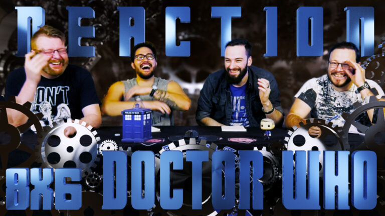 Doctor Who 8x6 Reaction