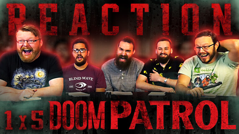 Doom Patrol 1x5 Reaction