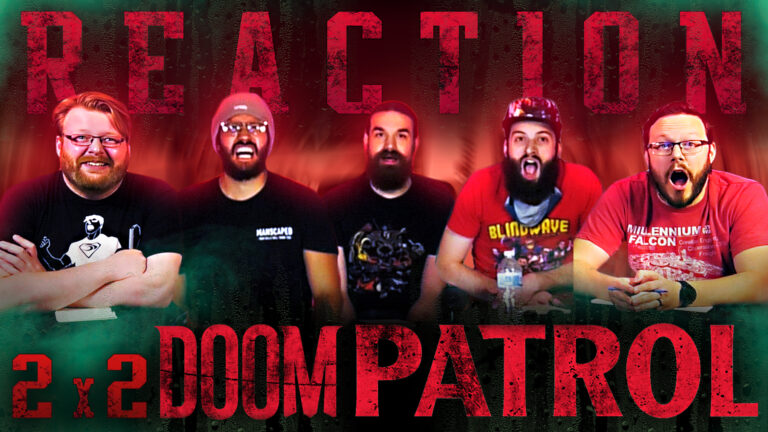 Doom Patrol 2x2 Reaction