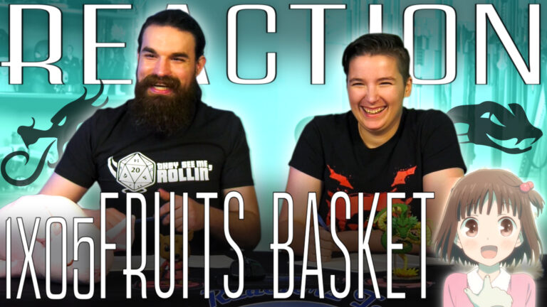 Fruits Basket 1x5 REACTION!!!