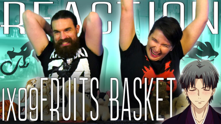 Fruits Basket 1x9 REACTION!!