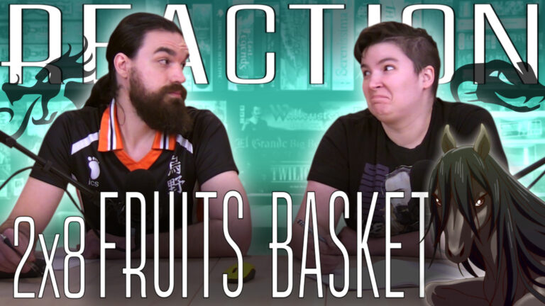 Fruits Basket 2x8 Reaction