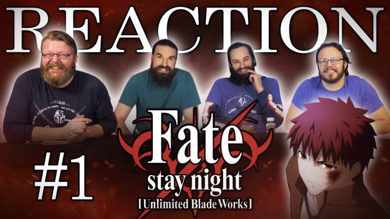 Fate/stay night: Unlimited Blade Works 01 Reaction