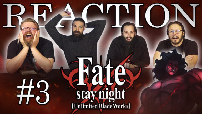 Fate/stay night: Unlimited Blade Works 03 Reaction