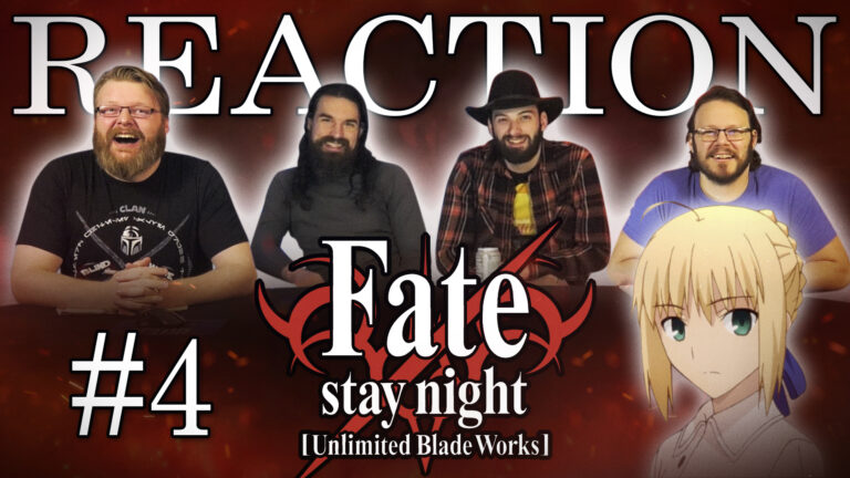 Fate/stay night: Unlimited Blade Works 04 Reaction