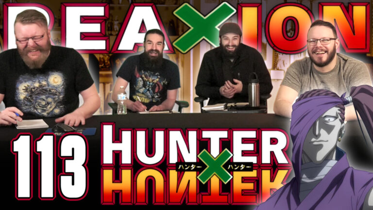 Hunter x Hunter 113 Reaction