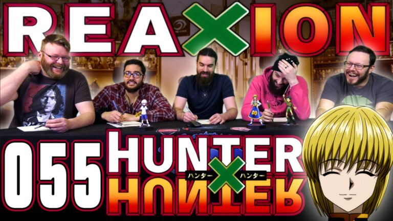 Hunter x Hunter 55 Reaction