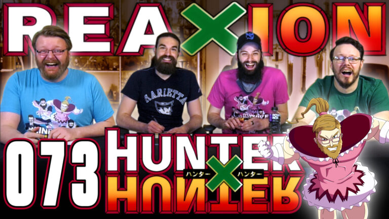 Hunter x Hunter 73 Reaction