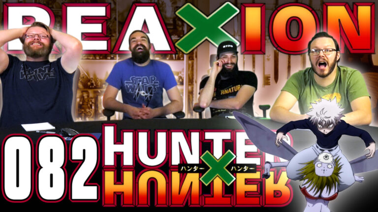 Hunter x Hunter 82 Reaction