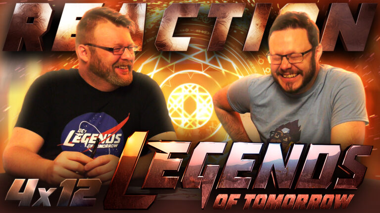 Legends of Tomorrow 4x12 Reaction