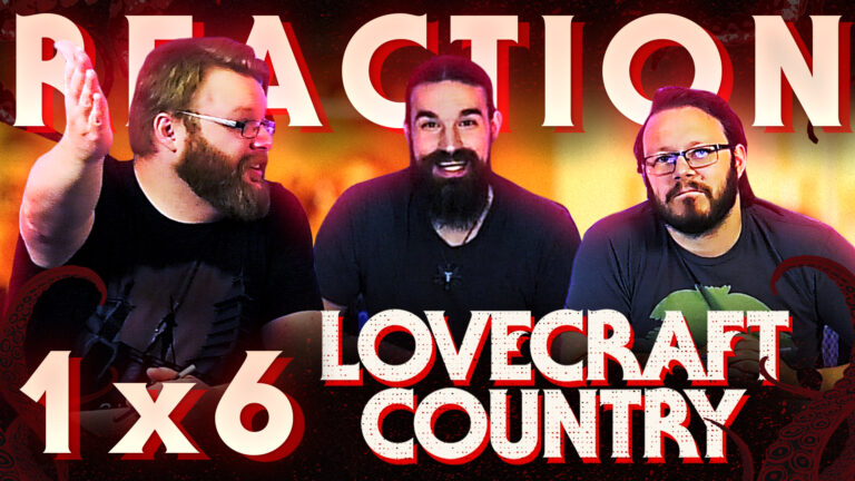 Lovecraft Country 1x6 Reaction