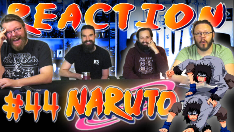 Naruto 44 Reaction