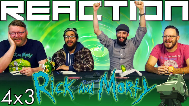 Rick and Morty 4x3 Reaction