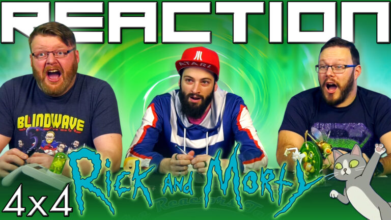 Rick and Morty 4x4 Reaction