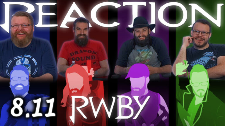 RWBY 8x11 Reaction