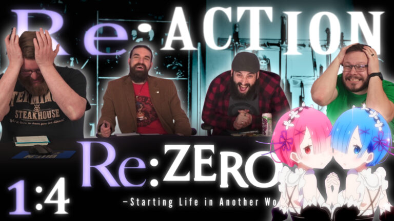 Re:Zero 1x4 Reaction