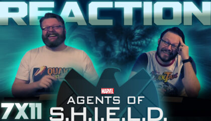 Agents of Shield 7×11 Reaction