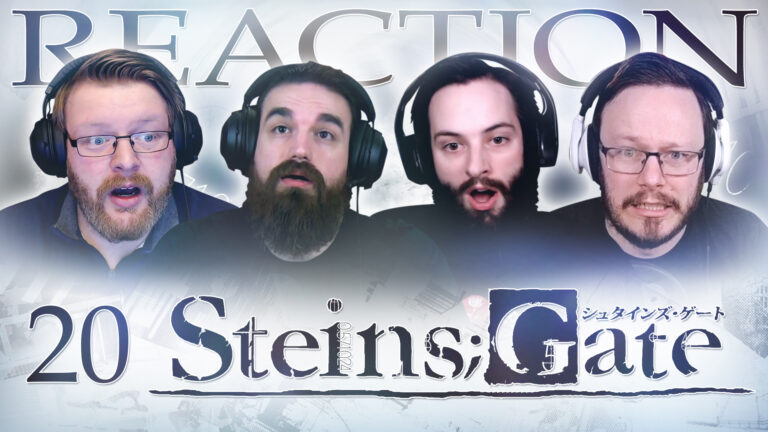 Steins Gate 20 Reaction
