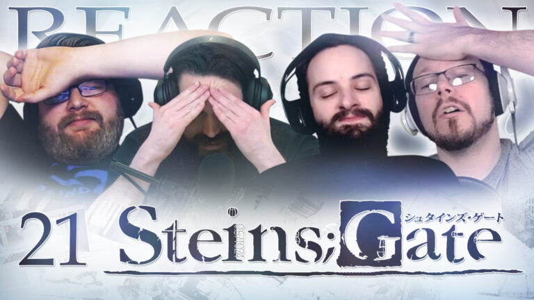 Steins Gate 21 Reaction